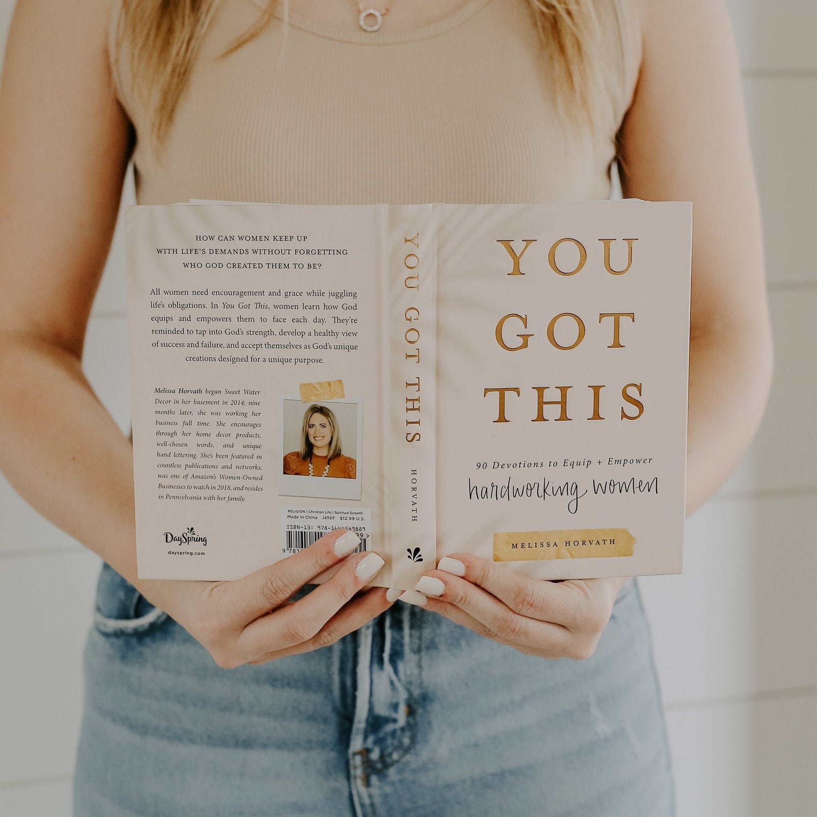 You Got This: 90 Devotions to Equip and Empower Hardworking Women