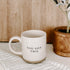 You Got This 14oz. Stoneware Coffee Mug