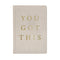 You Got This Fabric Journal