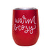 Warm and Cozy Metal Wine Tumbler